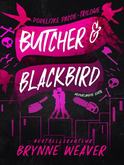 Title details for Butcher & Blackbird by Brynne Weaver - Available